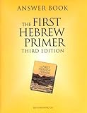 Answer Book for The First Hebrew Primer by Ethelyn Simon (1997-08-01)