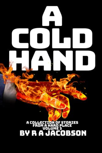 A Cold Hand (HARD PLACE)