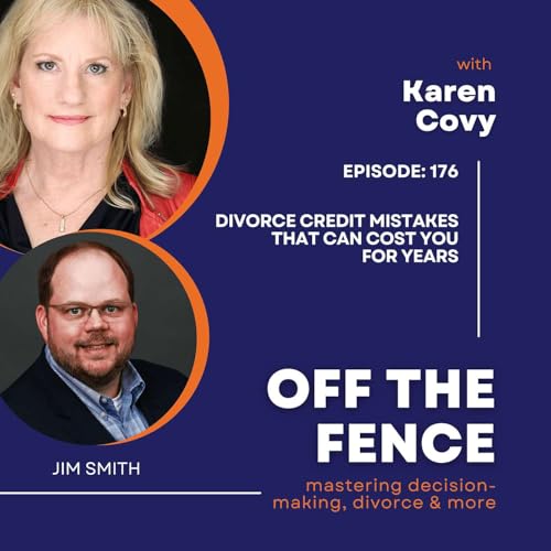 Divorce Credit Mistakes That Can Cost You For Years Podcast Por  arte de portada