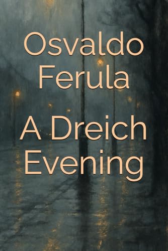 A Dreich Evening