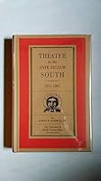 Theater in the ante bellum South, 1815-1861, B0006BRJ2A Book Cover