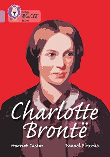 Collins Big Cat – Charlotte Bronte: Band 18/Pearl