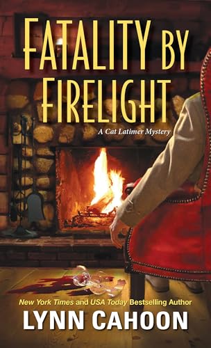 Fatality by Firelight (A Cat Latimer Mystery Book 2)