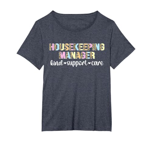 Housekeeping Manager Kind Support Care Housekeeper Manager T-Shirt, Women's Plus, Heather Blue, 6X