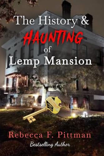 The History and Haunting of Lemp Mansion