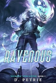 Ravenous (Necrotic Apocalypse)