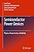 Produktbild Semiconductor Power Devices: Physics, Characteristics, Reliability