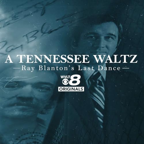 A TENNESSEE WALTZ: Ray Blanton's Last Dance Titelbild