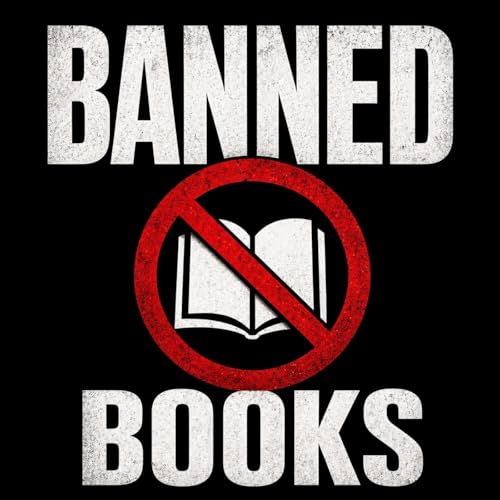 Banned Books: Censored & Forbidden Audiobooks cover art
