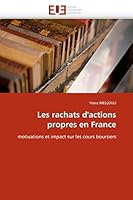 Les Rachats D''Actions Propres En France 6131574901 Book Cover