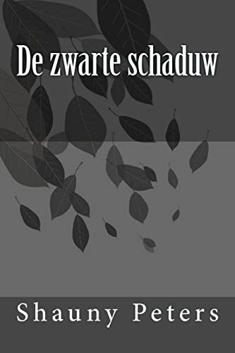 De zwarte schaduw (Dutch Edition)