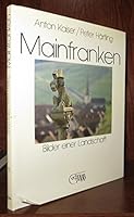 Mainfranken: Bilder einer Landschaft 3881551131 Book Cover