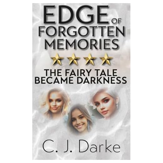 Edge of Forgotten Memories: The Fairytale Became Darkness