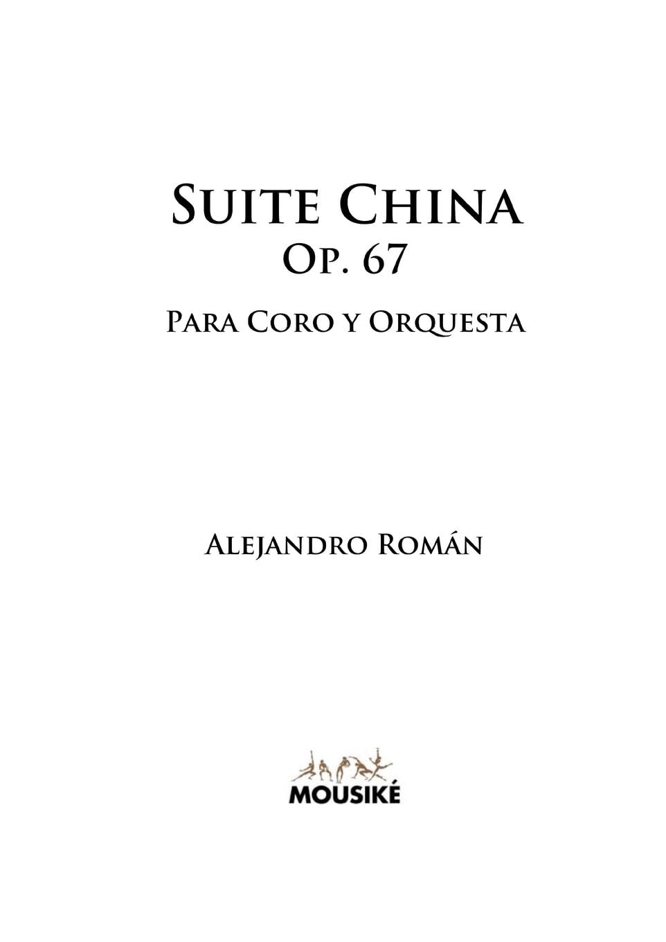 Suite China Op 67 édition de prestige pour chef d'orchestre et chœur