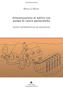 Climatizzazione di edifici con pompe di calore geotermiche