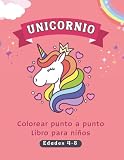 Libro de colorear punto a punto de unicornio para niños de 4 a 8 años...