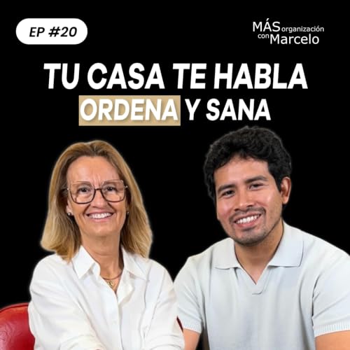 El Orden Sana: CRISTINA DUCH explica c&oacute;mo usar el orden consciente para superar crisis y transformar tu vida.
