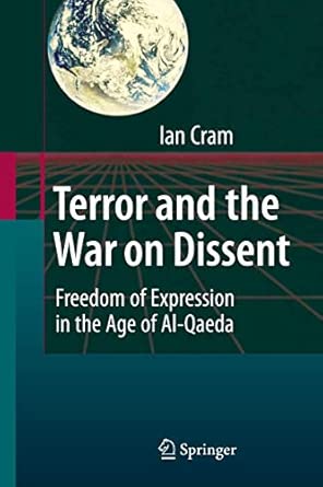 Terror and the War on Dissent: Freedom of Expression in the Age of Al-Qaeda 2009th Edition-Wow! eBook
