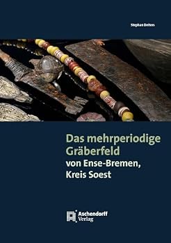 Hardcover Das Mehrperiodige Graberfeld Von Ense-Bremen, Kreis Soest [German] Book