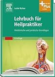  Lehrbuch für Heilpraktiker: Medizinische und juristische Grundlagen - mit Zugang zum Elsevier-Portal