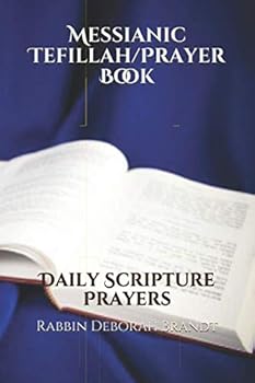 Paperback Messianic Tefillah/Prayer Book: Daily Scripture Prayers Book