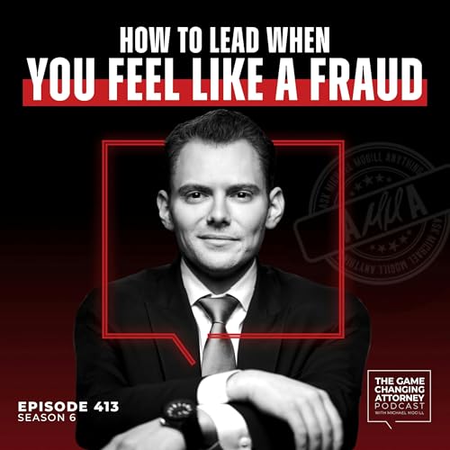 413. AMMA — How to Lead When You Feel Like a Fraud