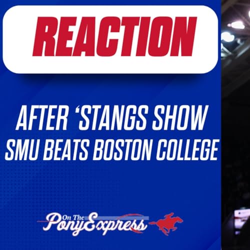 After 'Stangs Show: SMU beats Boston College 94-70, remains in position for March Madness