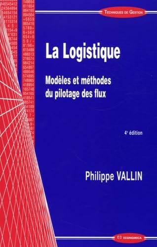 livre La Logistique: Modèles et méthodes du pilotage des flux