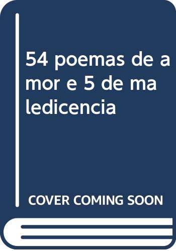 Portada de 54 Poemas de Amor e 5 de Maledicencia
