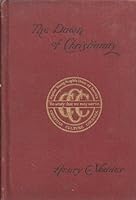 The Dawn of Christianity or Studies Of The Apostolic Church, (Christian culture courses) B00085HDCU Book Cover