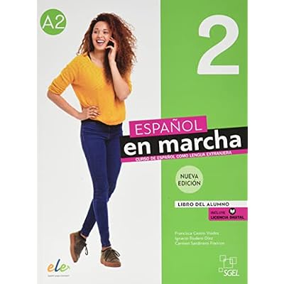 Espanol en marcha 2 - Libro del alumno + licencia digital. A2. Nueva edicion