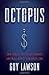 Octopus: Sam Israel, the Secret Market, and Wall Street's Wildest Con