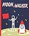 Produktbild Moon Walker: My Space Adventure An All In One Color Activity Journal Book Kids Galaxy Animals Story Writing Exercises Notebook Dot to Dot Word Search Crossword Puzzles for Children (Ages 8 and Up)