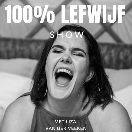 Page de couverture de De 100% Lefwijf Show