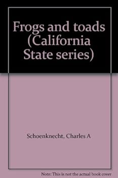Unknown Binding Frogs and toads (California State series) Book