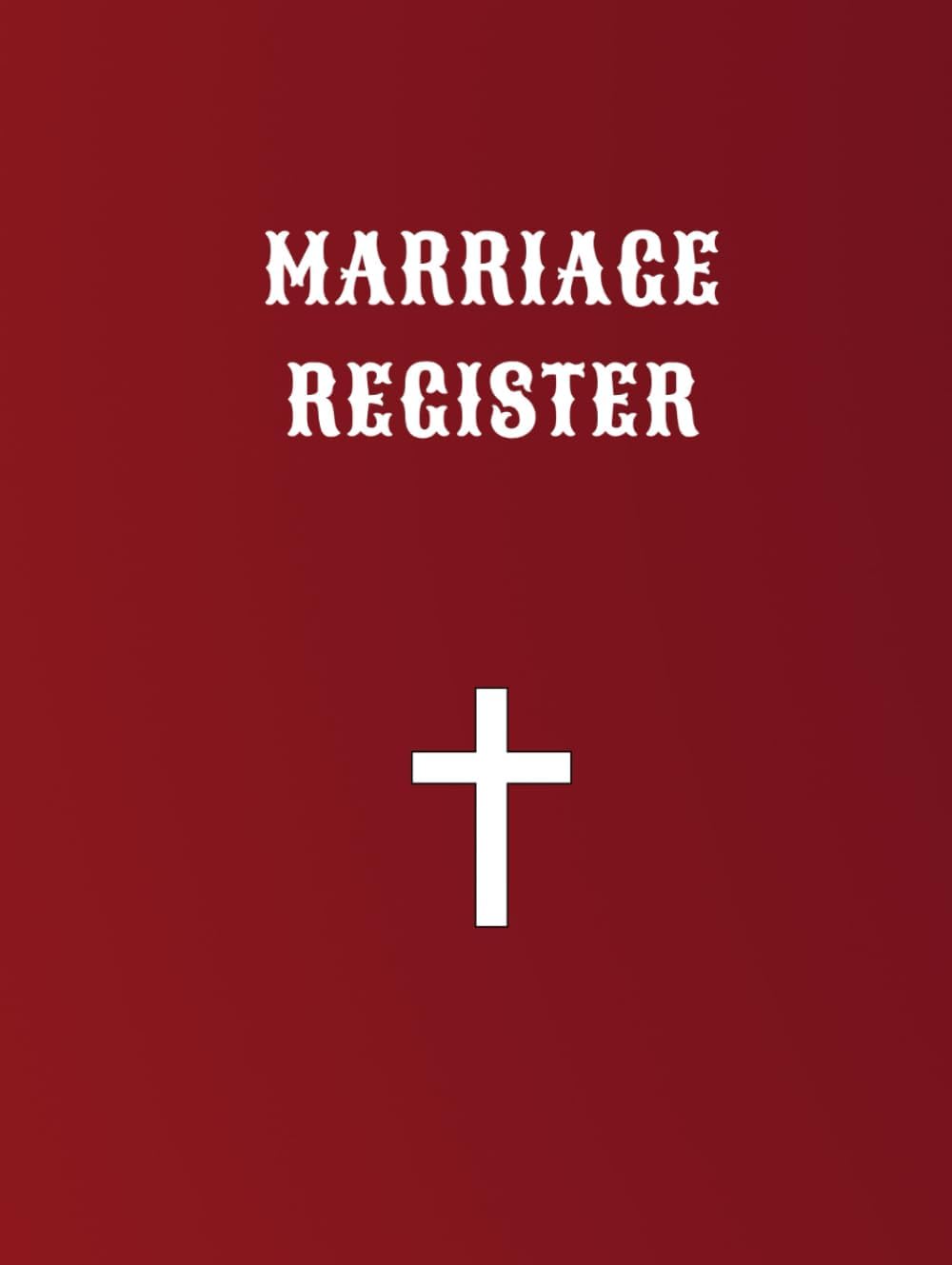 Marriage Register: Church Matrimony Service Record Book Suitable for Pastors and Administration