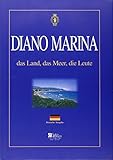  Diano Marino. Das land, das meer, das leute