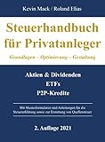 Steuerhandbuch für Privatanleger: Grundlagen - Optimierung - Gestaltung
