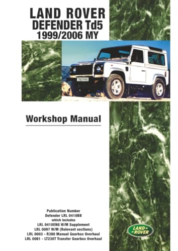 Land Rover Defender Td5 1999/2006 MY Workshop Manual