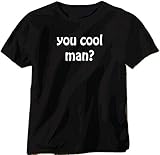 Dazed and Confused Inspired Tribute Saying T-Shirt You Cool Man? Slater Wooderson Randall 'Pink' Floyd (Black, XX-Large)