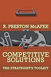 Competitive Solutions: The Strategist's Toolkit
