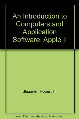 An Introduction to Computers and Application Software: Apple II