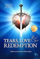 Tears, Love & Redemption (The Lives of Andorra) 1944737456 Book Cover