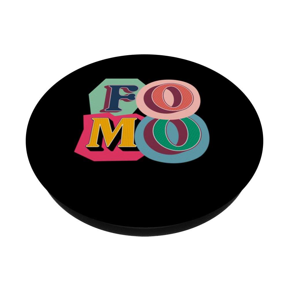 Fear Of Missing Out is F-O-M-O is Funny Extroverted Gifts PopSockets Swappable PopGrip, Black - Image 2