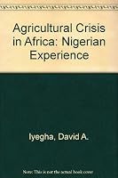 Agricultural Crisis in Africa 081917081X Book Cover