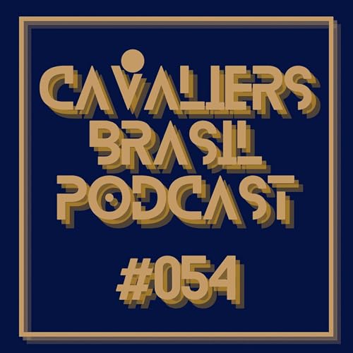 Cavaliers Brasil 54 - Fear the Beard.