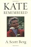 Kate Remembered