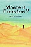 Where is Freedom?