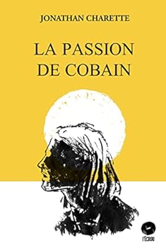 Paperback Passion de Cobain (La) [French] Book