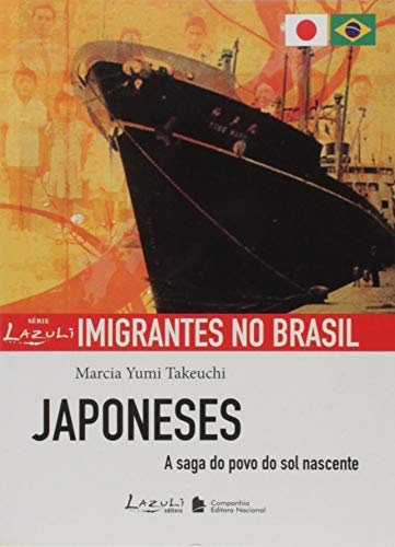Japoneses. A Saga do Povo do Sol Nascente
